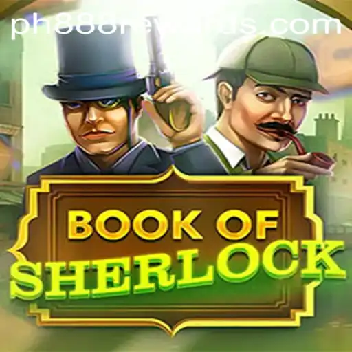 Unravel the Mysteries with BookOfSherlock: A Thrilling Gaming Experience